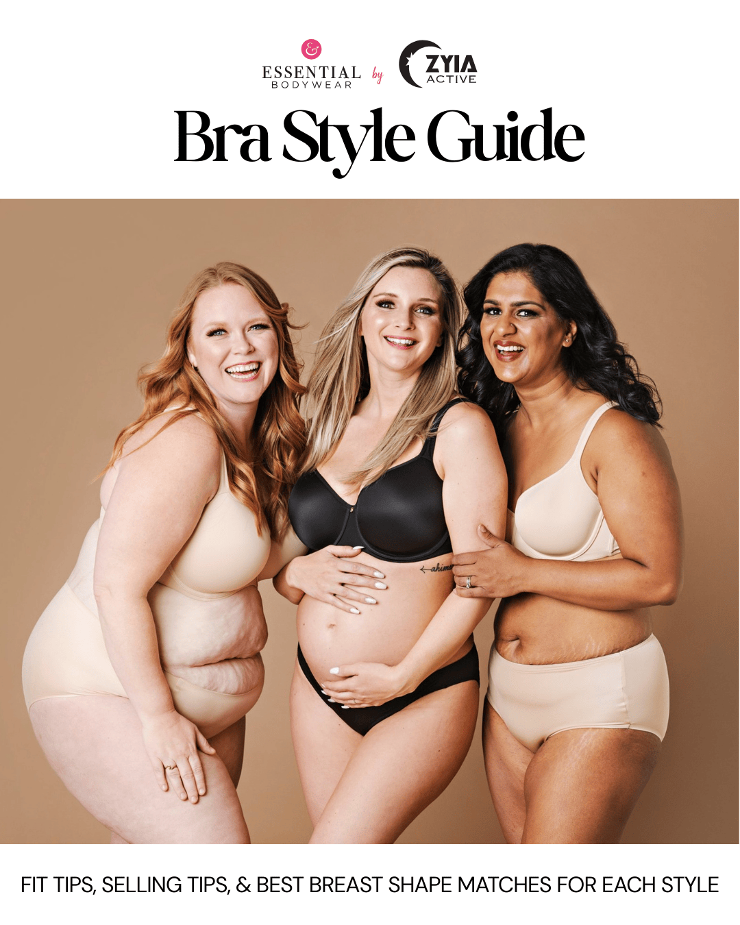 EBW Zyia Bra Style Guide For Reps EBW Zyia Bra Style Guide For Reps